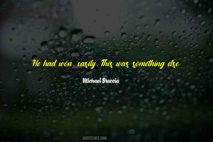 Michael Braccia Quotes #839921