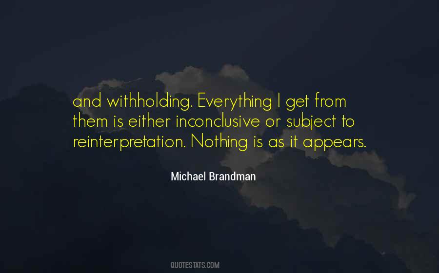 Michael Brandman Quotes #348184