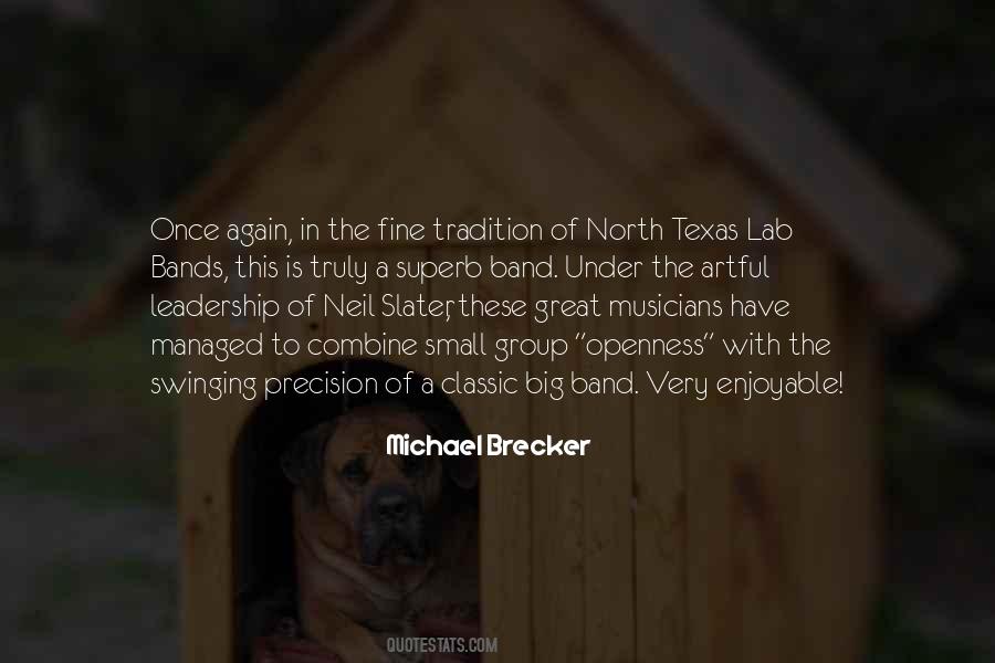 Michael Brecker Quotes #1524505