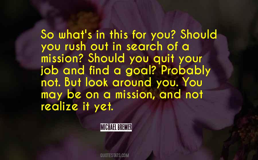 Michael Bremer Quotes #211735 Michael Bremer Quotes #211735