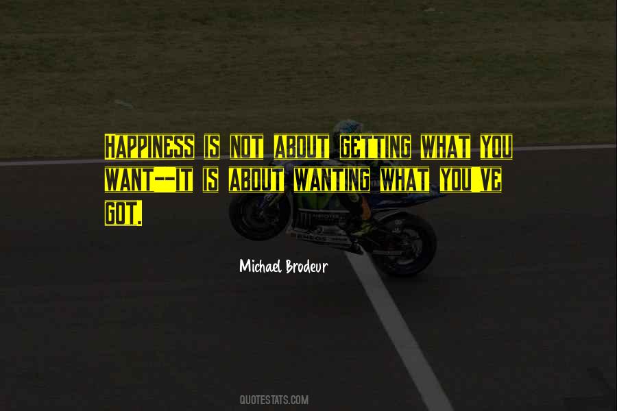 Michael Brodeur Quotes #129024 Michael Brodeur Quotes #129024