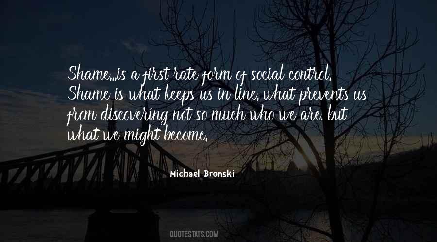 Michael Bronski Quotes #718626