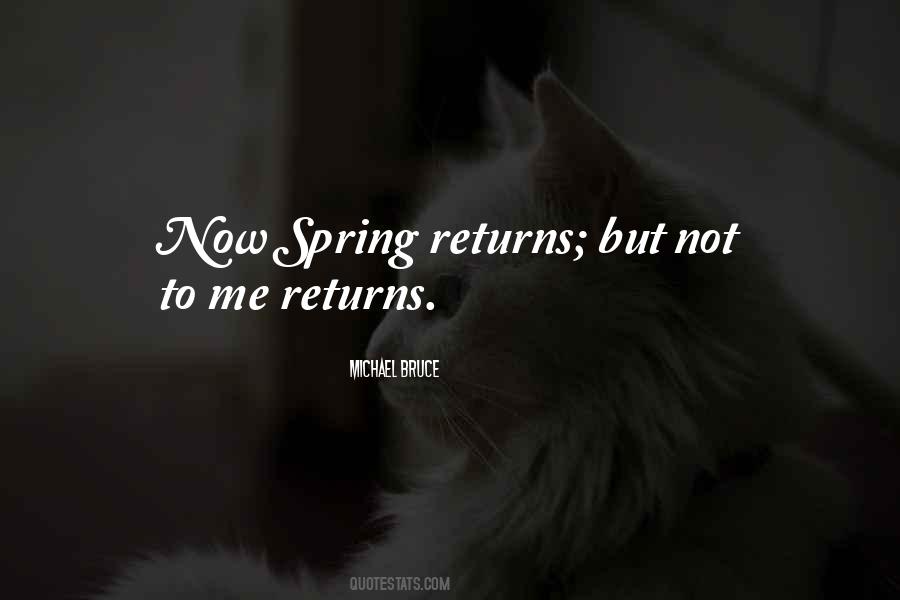 Michael Bruce Quotes #1628170 Michael Bruce Quotes #1628170