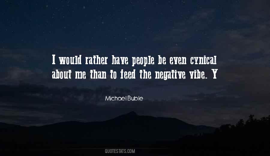 Michael Buble Quotes #114912