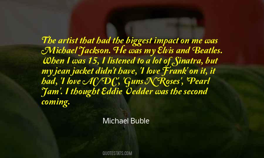 Michael Buble Quotes #776451