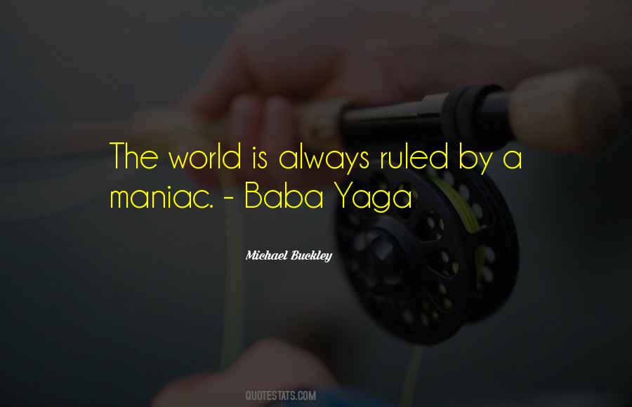Michael Buckley Quotes #1034086