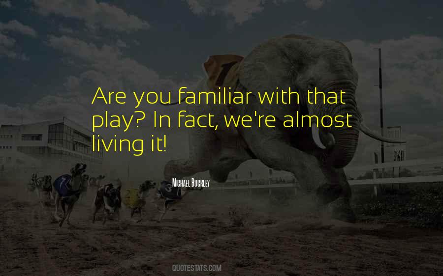 Michael Buckley Quotes #1739972