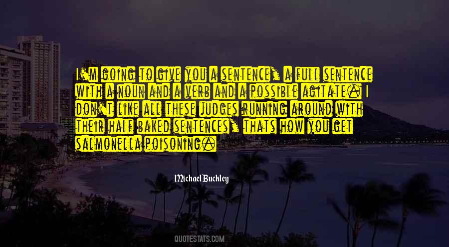 Michael Buckley Quotes #507764