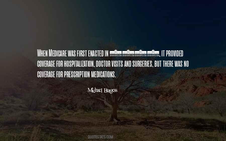 Michael Burgess Quotes #1158061