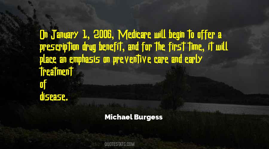 Michael Burgess Quotes #1297720