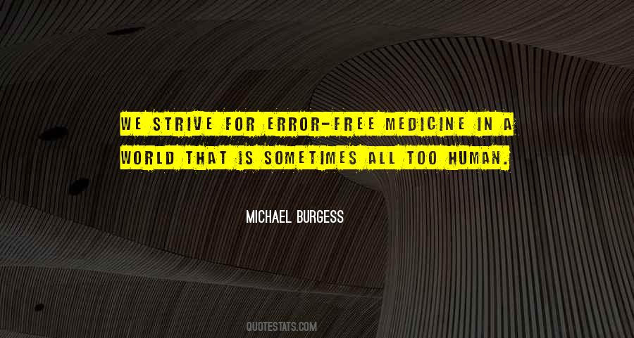 Michael Burgess Quotes #1443626