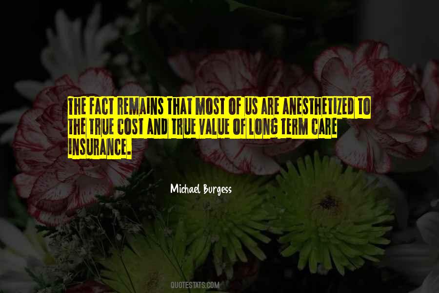 Michael Burgess Quotes #1862186