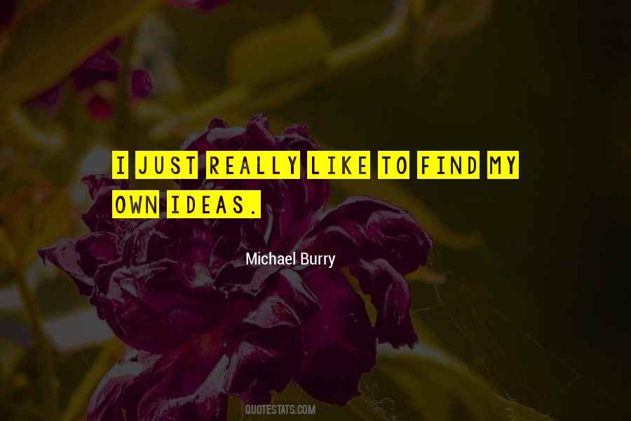 Michael Burry Quotes #97581