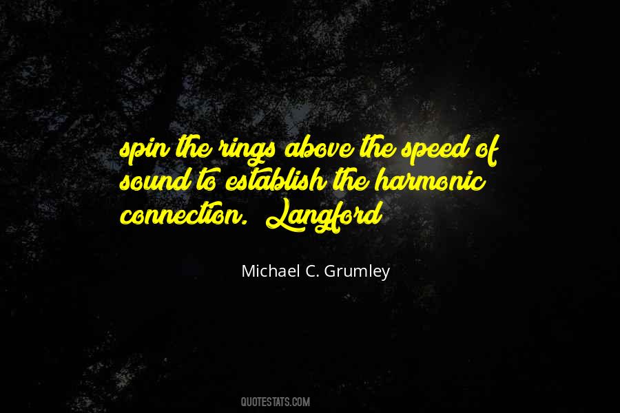 Michael C. Grumley Quotes #76528 Michael C. Grumley Quotes #76528