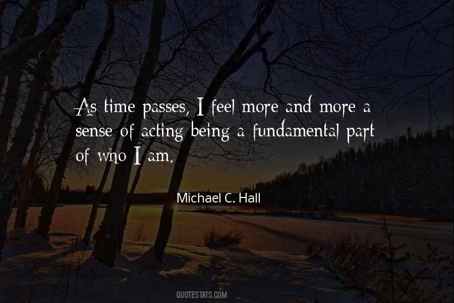 Michael C. Hall Quotes #1758088