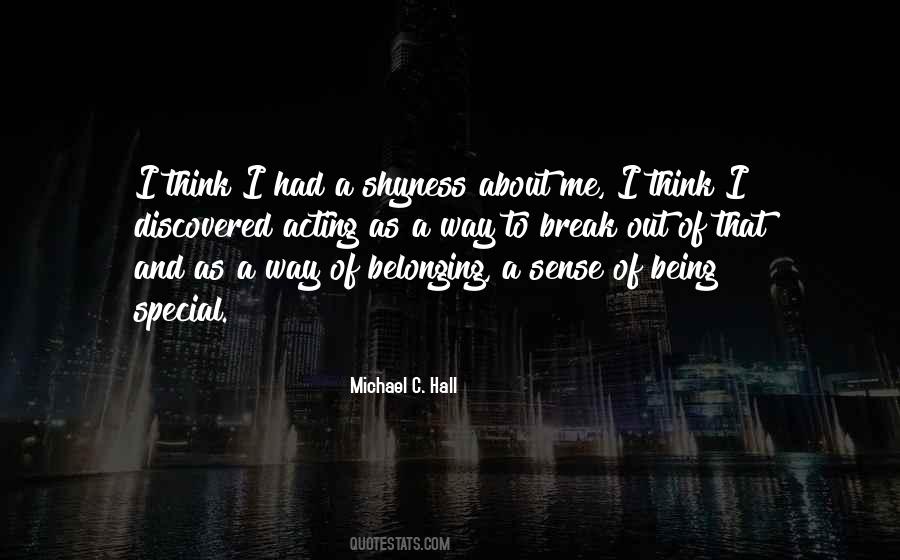 Michael C. Hall Quotes #1872056