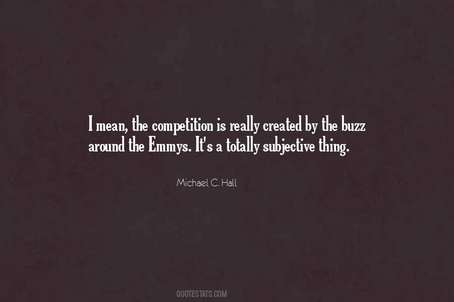 Michael C. Hall Quotes #354802