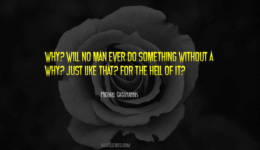 Michael Cacoyannis Quotes #329356 Michael Cacoyannis Quotes #329356