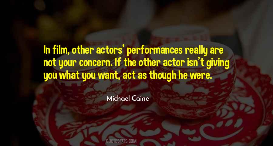 Michael Caine Quotes #1012580