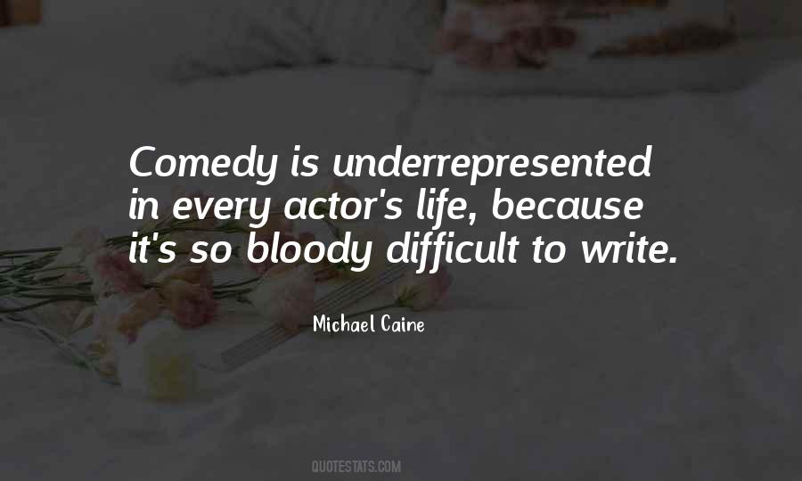 Michael Caine Quotes #429727