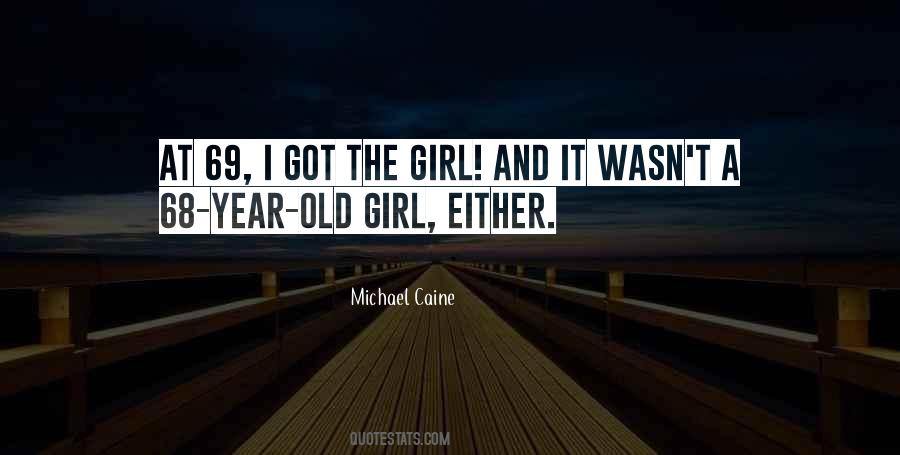 Michael Caine Quotes #532139