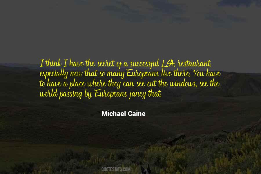 Michael Caine Quotes #670990