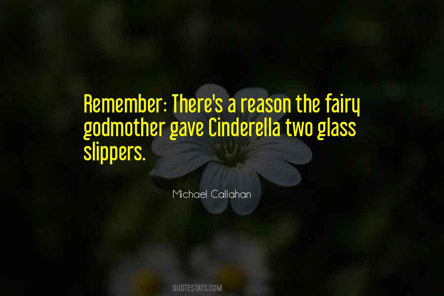 Michael Callahan Quotes #363427