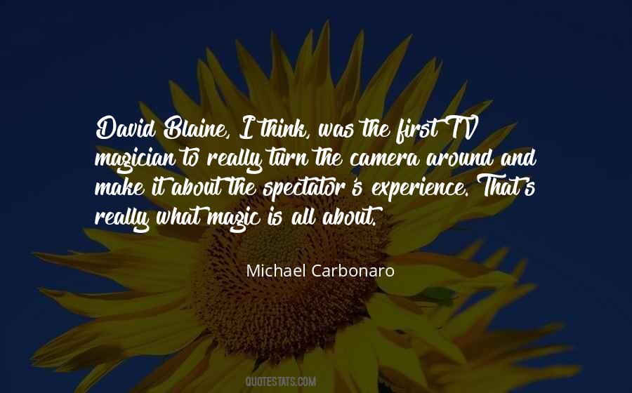 Michael Carbonaro Quotes #195887