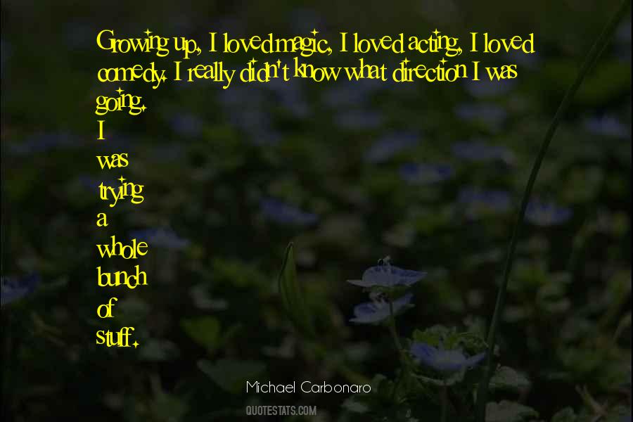 Michael Carbonaro Quotes #218400