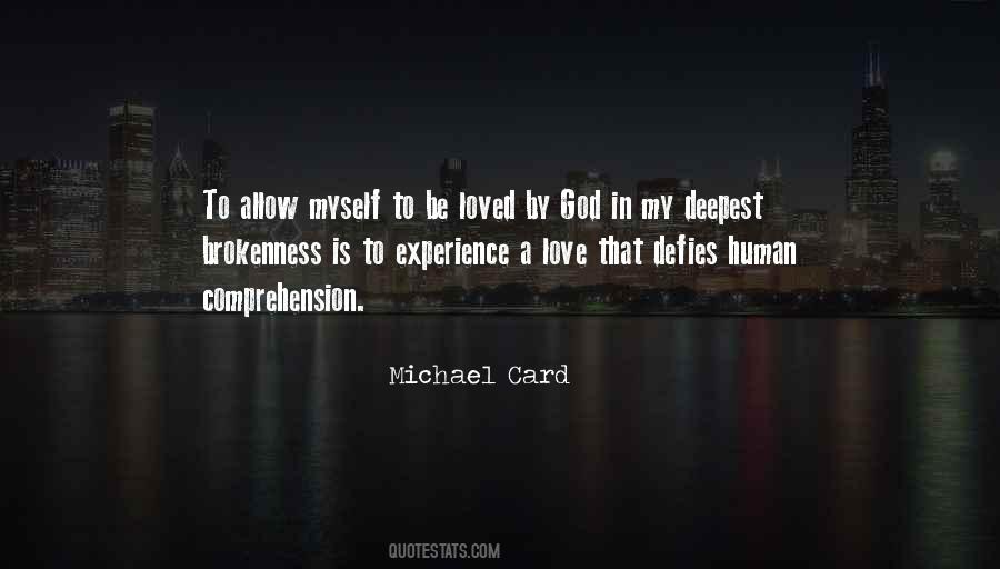 Michael Card Quotes #1309532