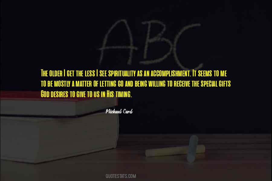 Michael Card Quotes #1705331