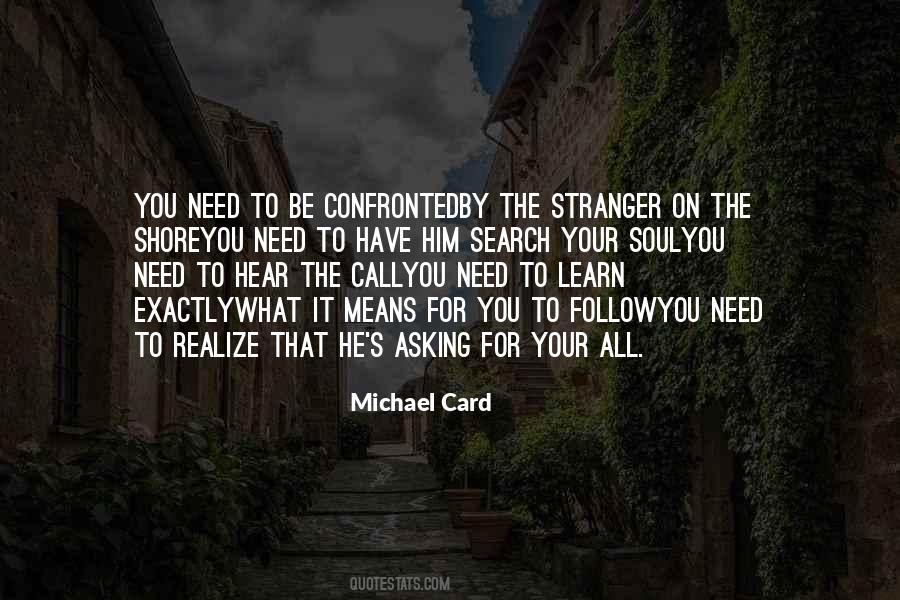 Michael Card Quotes #490674