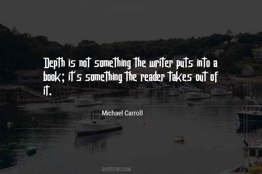 Michael Carroll Quotes #1620713