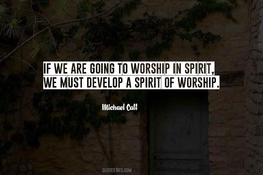 Michael Catt Quotes #1285592