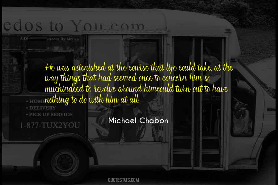 Michael Chabon Quotes #1199717
