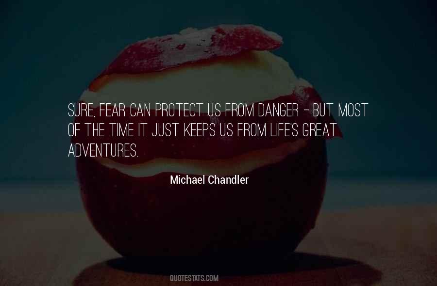 Michael Chandler Quotes #1100425