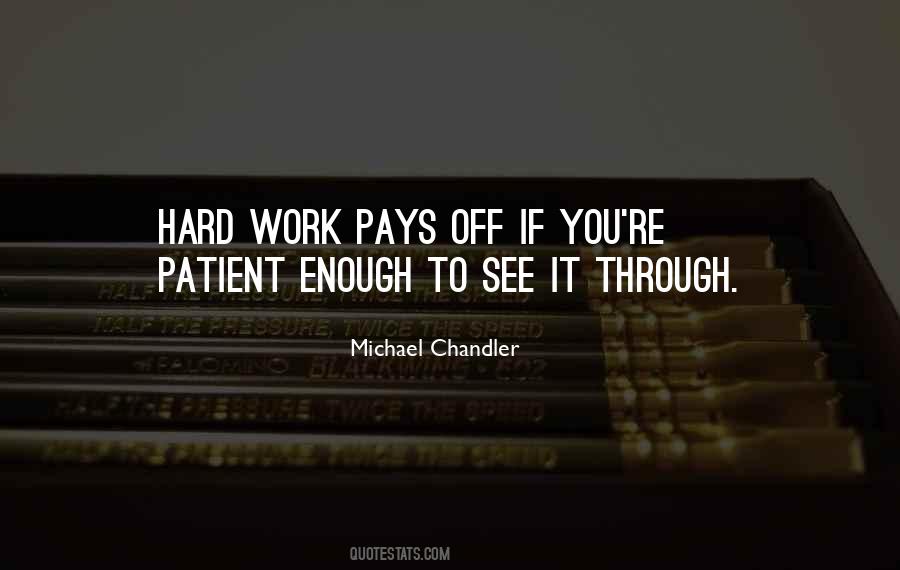 Michael Chandler Quotes #751897