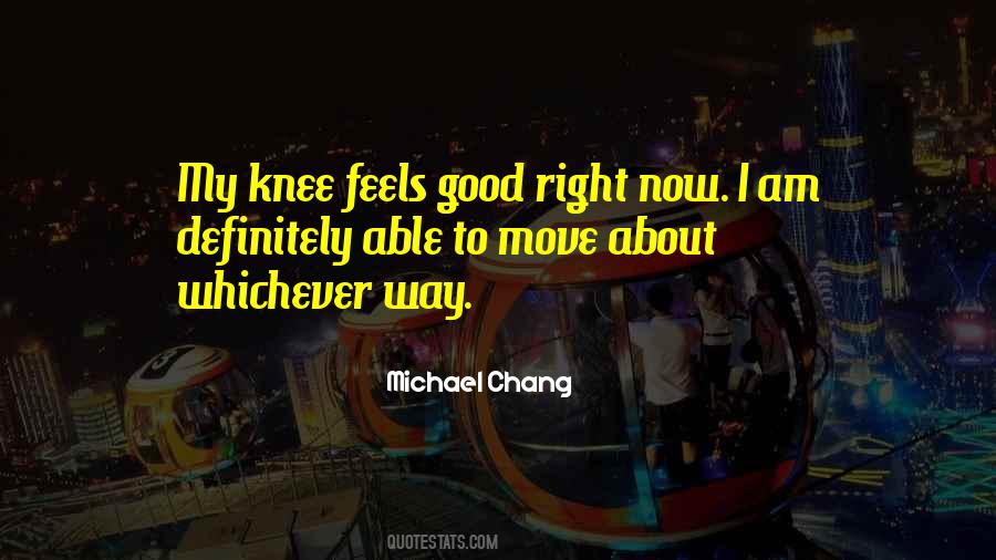 Michael Chang Quotes #1039837