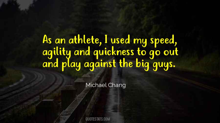 Michael Chang Quotes #1144791