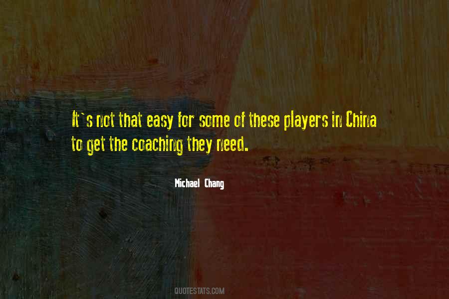 Michael Chang Quotes #237391