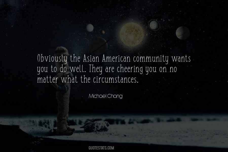 Michael Chang Quotes #959046
