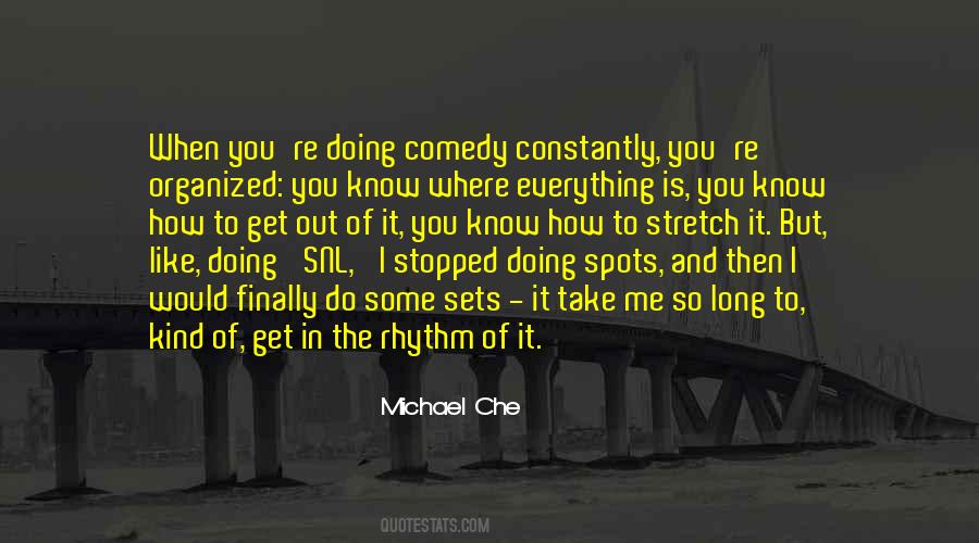 Michael Che Quotes #738851