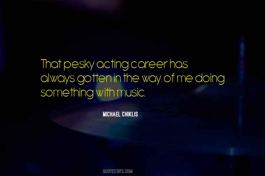 Michael Chiklis Quotes #1074017