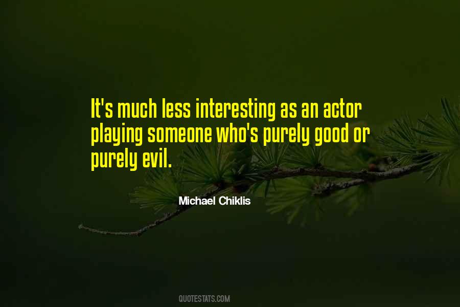 Michael Chiklis Quotes #1548717