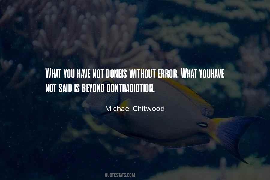 Michael Chitwood Quotes #323374