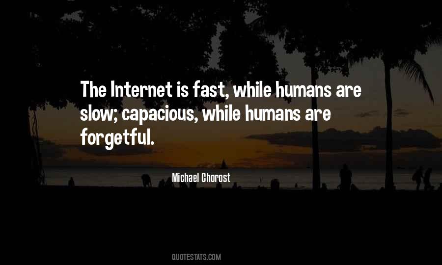 Michael Chorost Quotes #933174 Michael Chorost Quotes #933174