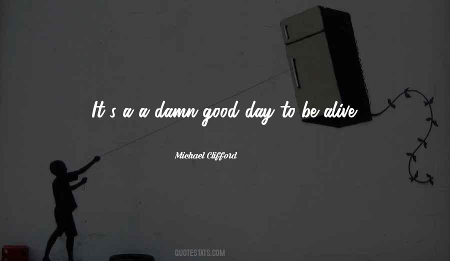 Michael Clifford Quotes #1087168