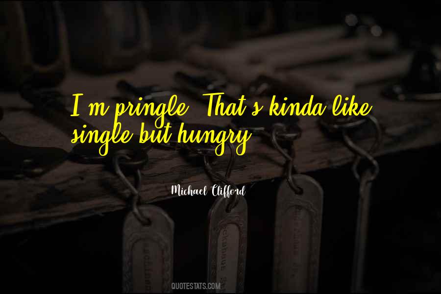 Michael Clifford Quotes #1581201