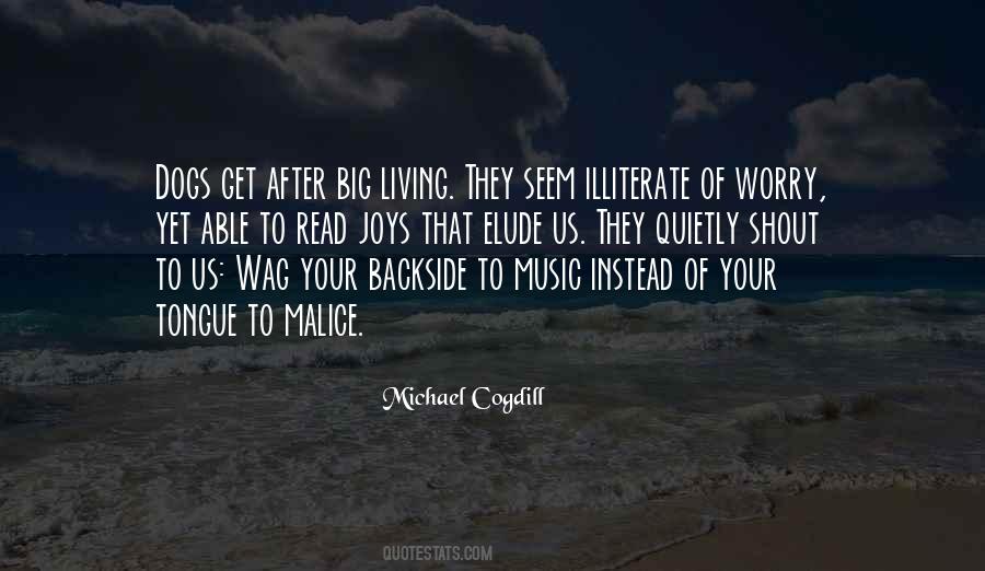 Michael Cogdill Quotes #1464063