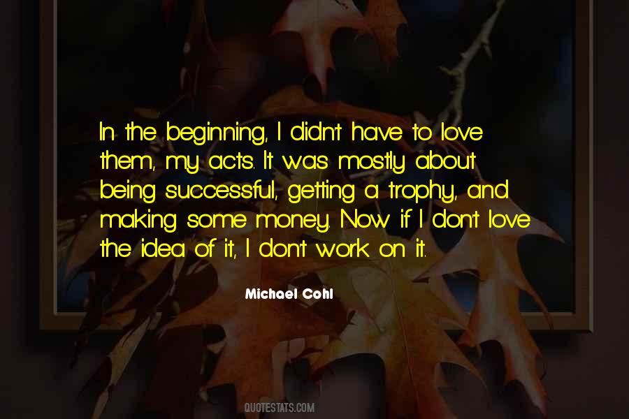 Michael Cohl Quotes #1211775